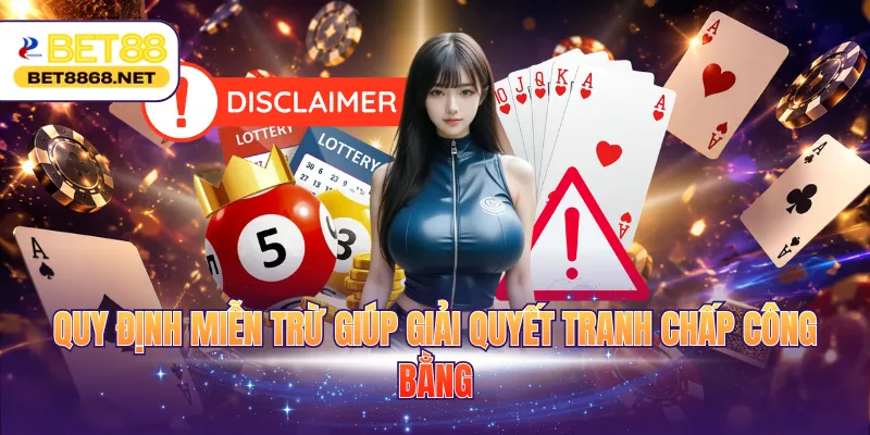 Quy định miễn trừ giúp giải quyết tranh chấp công bằng